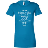 Best Teachers Ladies Fitted Tee