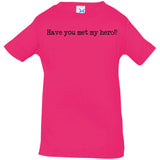 Pitt Hopkins Definition of a Hero Infant Tee