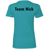 Team Nick Ladies Fitted Tee