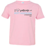 I Love Someone with 'Pitt Hopkins' Infant/Toddler Tee