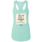Life is a Matter of Inchstones Ladies Tank