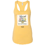 Life is a Matter of Inchstones Ladies Tank