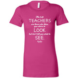 Best Teachers Ladies Fitted Tee