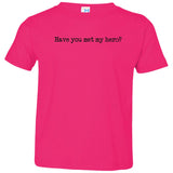 Pitt Hopkins Definition of a Hero Toddler Tee