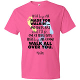 These Legs Are Made for Walking Youth Tee