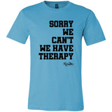 Because Therapy Unisex Tee
