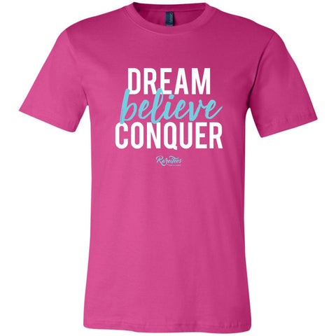 Dream-Believe-Conquer Unisex Tee