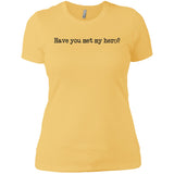 Pitt Hopkins Definition of a Hero Ladies Tee