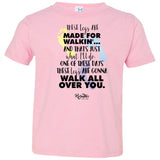 These Legs Are Made for Walking Infant/Toddler Tee