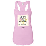 Life is a Matter of Inchstones Ladies Tank