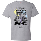 These Legs Are Made for Walking Youth Tee