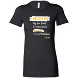 'I Believe In' Fitted Tee