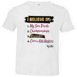 'I Believe In' Infant/Toddler Tee