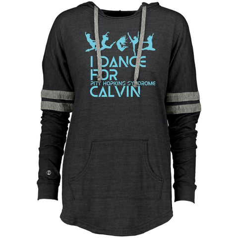I Dance for Calvin Ladies Hooded Pullover