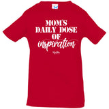 Mom's Daily Dose Infant/Toddler Tee