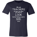 Best Teachers Unisex Tee