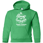 Team Colton "Be Strong" Youth Pullover Hoodie