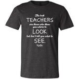 Best Teachers Unisex Tee