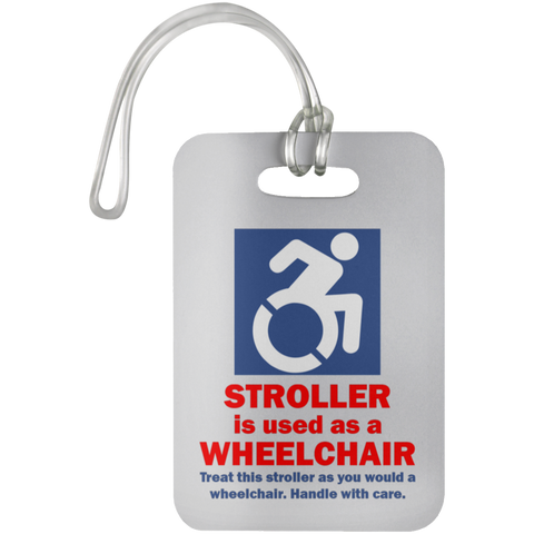 Stroller is a Wheelchair Tag