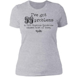 I Got 99 Problems (PTHS) Ladies Tee