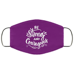 Be Strong Face Mask