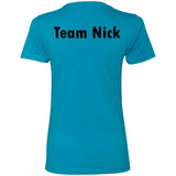 Team Nick Ladies Fitted Tee