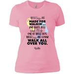 These Legs Are Made for Walking Ladies Tee