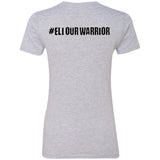Eli Our Warrior Ladies Tee
